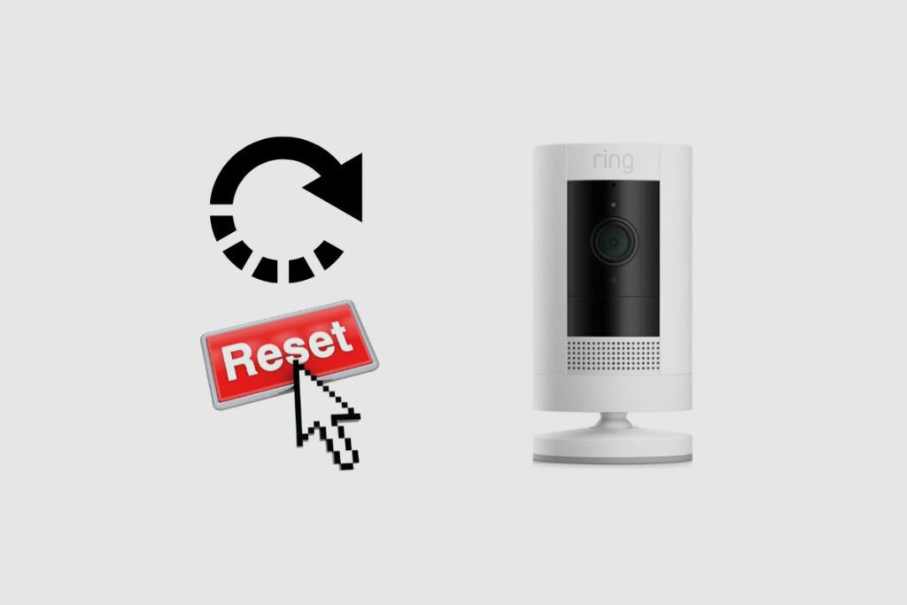 How do I reset my Ring Stick Up Security Camera_